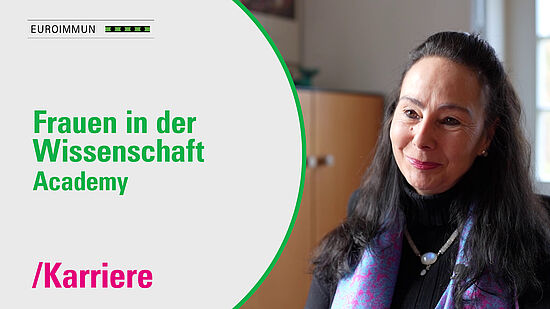 Interview: Frauen in der Wissenschaft - EUROIMMUN Academy